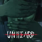 Unheard – Voices of Crime