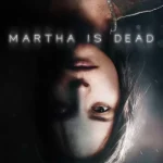 Martha Is Dead