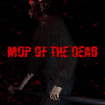 Mop of the Dead