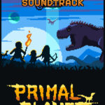 Primal Planet - (Original Soundtrack)