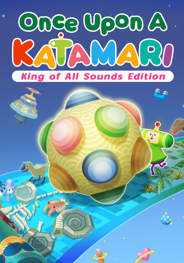 Купить Once Upon A KATAMARI - King of All Sounds Edition