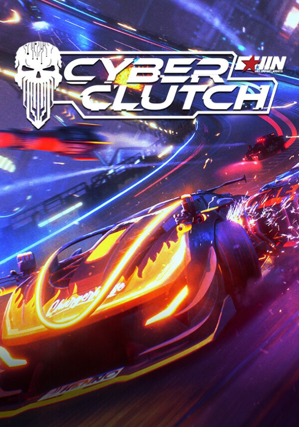 Купить Cyber Clutch: Hot Import Nights