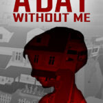A Day Without Me
