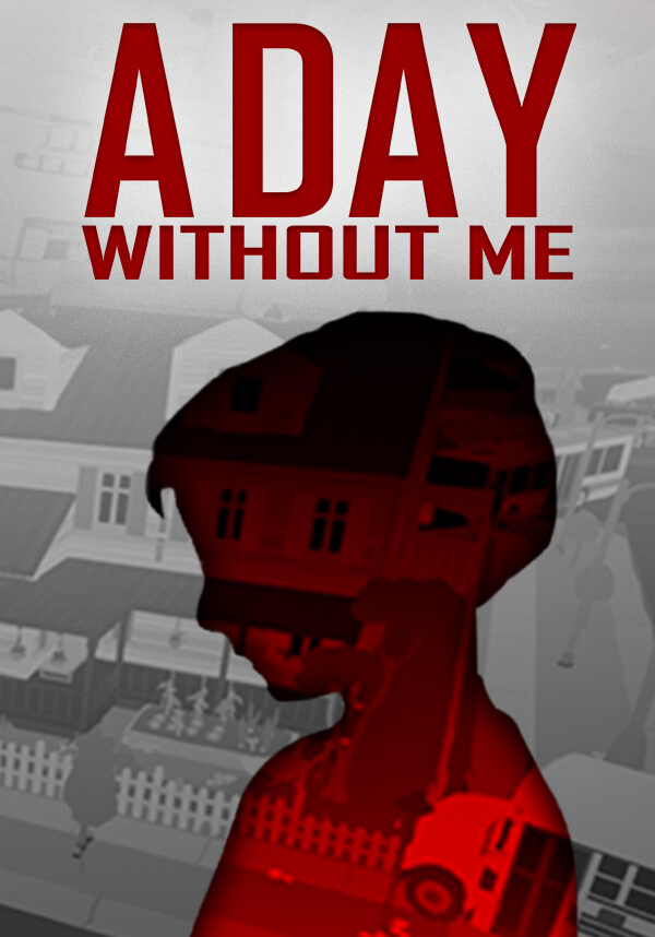 Купить A Day Without Me