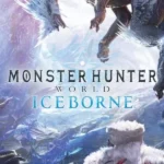 MONSTER HUNTER: WORLD: Iceborne