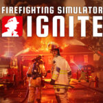 Firefighting Simulator: Ignite - Year 1 Edition