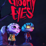 Gloomy Eyes