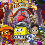 Nicktoons & The Dice of Destiny