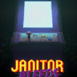 JANITOR BLEEDS
