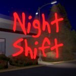 Night Shift