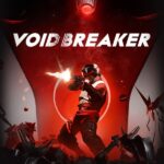 VOID/BREAKER