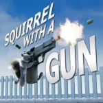 Squirrel with a Gun