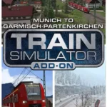 Train Simulator 2021 - Train Simulator: Munich - Garmisch-Partenkirchen Route Add-On