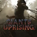 Giants Uprising