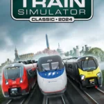 Train Simulator Classic 2024