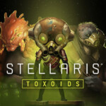 Stellaris: Toxoids Species Pack