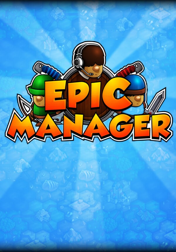 Купить Epic Manager - Create Your Own Adventuring Agency!