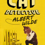 Cat Detective Albert Wilde