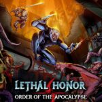 Lethal Honor - Order of the Apocalypse
