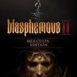 Blasphemous 2 - Mea Culpa Edition