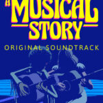 A Musical Story - Original Soundtrack