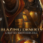 Battle Brothers - Blazing Deserts