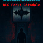 The Black Signal - DLC Pack: Citadale