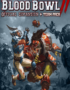 Blood Bowl 2 - Official Expansion + Team Pack 2 Blood Bowl 2 - Official Expansion + Team Pack 1
