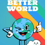 A Better World