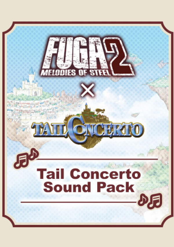 Купить Fuga: Melodies of Steel 2 - Tail Concerto Sound Pack