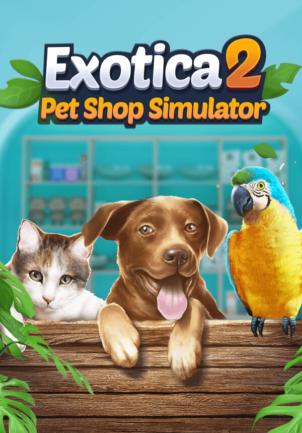 Купить Exotica 2: Pet Shop Simulator