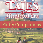 City Tales - Medieval Era - Fluffy Companions