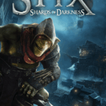 Styx: Shards of Darkness