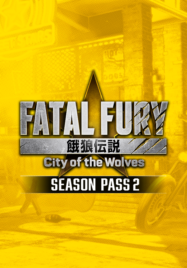 Купить FATAL FURY: City of the Wolves - Legend Edition - FATAL FURY: CotW - Season Pass 2
