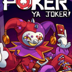 This Ain’t Even Poker, Ya Joker