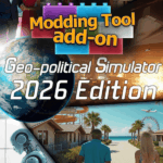Geo-Political Simulator 2026 Edition - Modding Tool Add-on