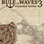 Rule the Waves 3 - Expanded Battles
