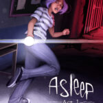 Asleep: Act 1