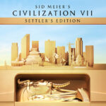 Sid Meier's Civilization® VII - Settler's Edition