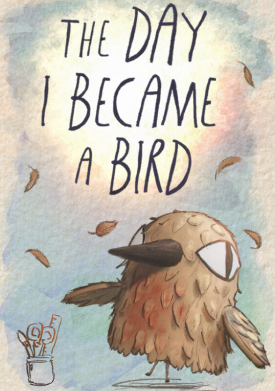 The Day I Became a Bird