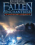 Fallen Enchantress: Legendary Heroes 11 Fallen Enchantress: Legendary Heroes