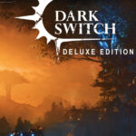 DarkSwitch - Deluxe Edition