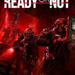 Ready or Not - Digital Deluxe Edition