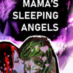 Mama's Sleeping Angels