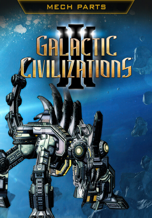 Купить Galactic Civilizations III - Mech Parts Kit DLC