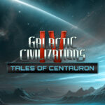 Galactic Civilizations IV - Tales of Centauron