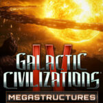 Galactic Civilizations IV - Megastructures
