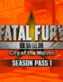 FATAL FURY: CotW - Season Pass 1 3