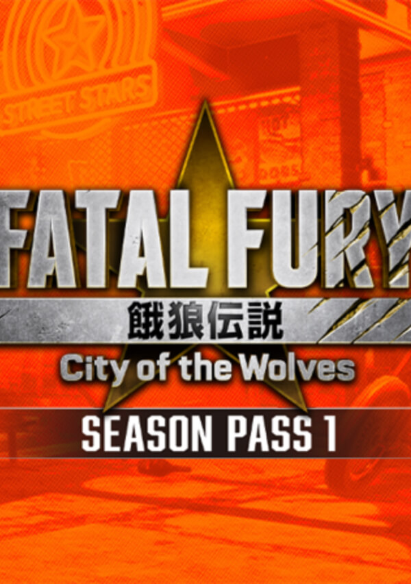 Купить FATAL FURY: City of the Wolves - Standard Edition - FATAL FURY: City of the Wolves - Season Pass 1