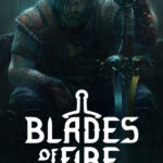 Blades of Fire (Steam)